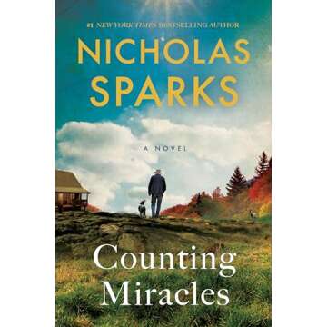 Counting Miracles: A Novel - A Heartwarming Journey of Hope and Resilience