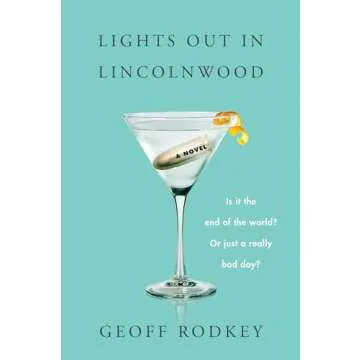 Lights Out in Lincolnwood: A Novel - A Captivating Dystopian Comedy