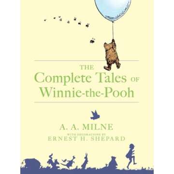 The Complete Tales of Winnie-the-Pooh Classic Book