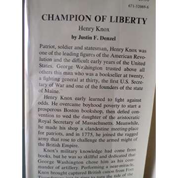Champion of liberty, Henry Knox,