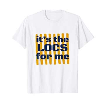 GGT Athletic Style It’s The Locs For Me Melanin Hair T-Shirt - Perfect for Style and Comfort