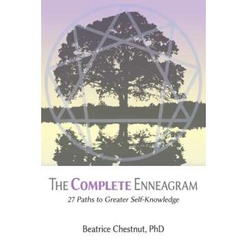 The Complete Enneagram: 27 Paths to Greater Self-Knowledge