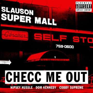 Checc Me out (feat. Dom Kennedy & Cobby Supreme) [Explicit]