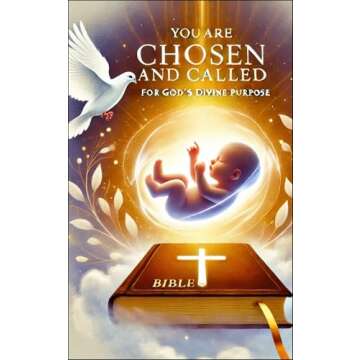 You Are Chosen and Called: Embrace God's Divine Purpose with Inspirational Devotional
