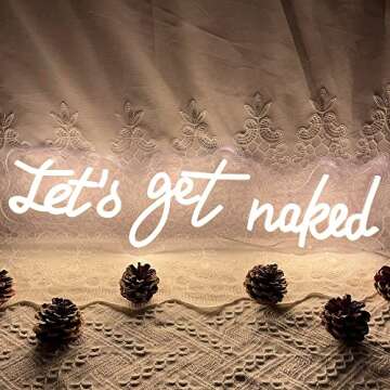 Let's Get Naked Neon Sign - Stylish Decor and Gift Option