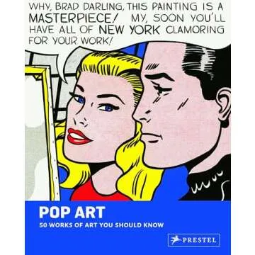 Pop Art: 50 Works of Art You Should Know (50 You Should Know)