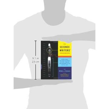 The Science Writers' Handbook: Everything You Need to Know to Pitch, Publish, and Prosper in the Digital Age