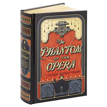 Phantom Of The Opera & Other Gothic Tale