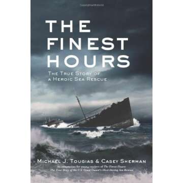 The Finest Hours Young Readers Edition: A Heroic Sea Rescue True Story