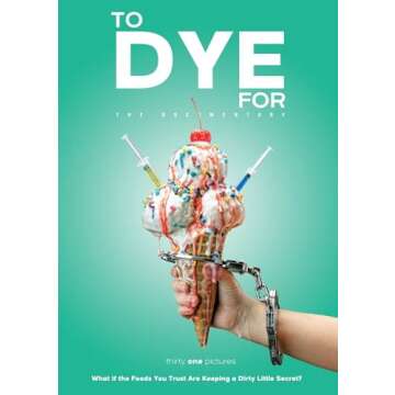 To Dye For: The Documentary [DVD]