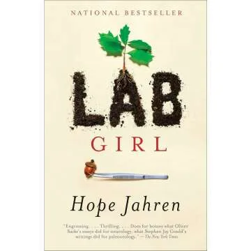 Lab Girl Memoir by Hope Jahren: Science & Nature