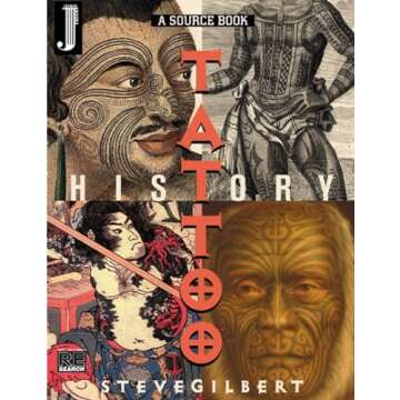 The Tattoo History Source Book: An Illustrated Journey Through Time