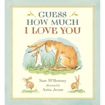 Guess How Much I Love You - Heartwarming Board Book for Kids