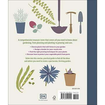 The Complete Gardener's Guide: The One-Stop Guide to Plan, Sow, Plant, and Grow Your Garden