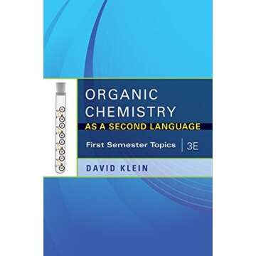 Organic Chemistry I As a Second Language: First Semester Topics 3rd Edition by Klein, David R. publi...
