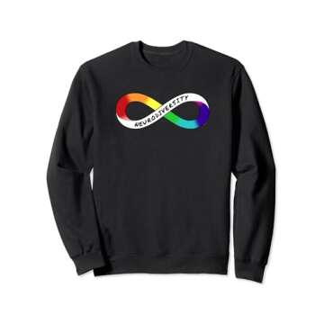 Neurodiversity - Rainbow Infinity for Neurodivergent Pride Sweatshirt