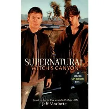 Supernatural: Witch's Canyon - An Engaging Thriller Featuring Sam and Dean