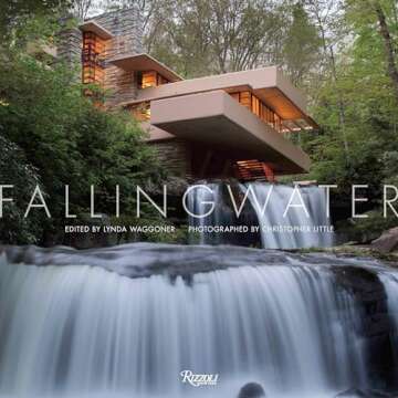 Fallingwater: The Ultimate Guide to Frank Lloyd Wright's Masterpiece