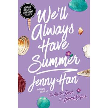 We'll Always Have Summer: A Heartfelt Finale to The Summer I Turned Pretty Series