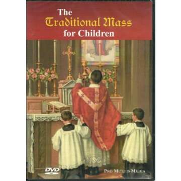 The Traditional Mass for Children (DVD)