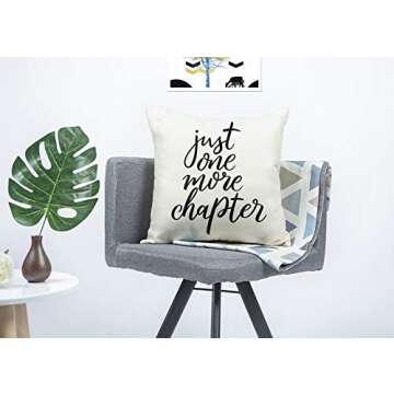 Just One More Chapter Throw Pillow Case Cushion Cover Book Lovers Linen 18 x 18 Inch