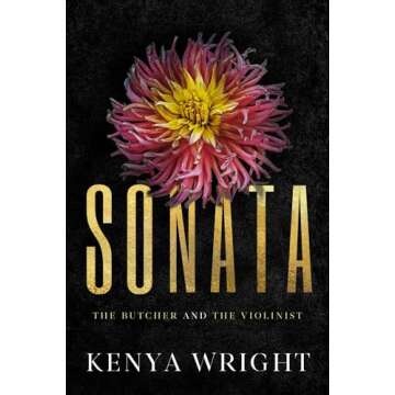 Sonata: Bwwm French Mafia Romance (The Butcher and the Violinist Book 2)