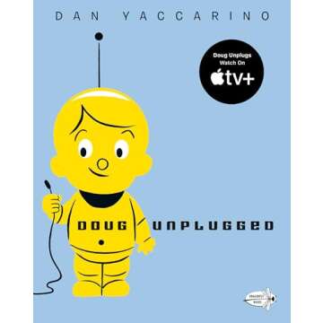 Doug Unplugged: A Whimsical Journey into Unplugged Adventures for Kids