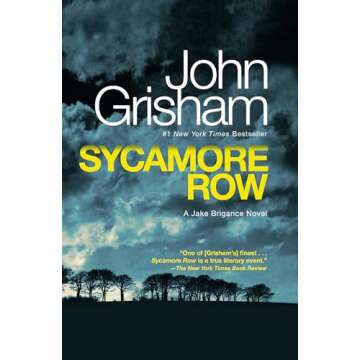 Sycamore Row: A Jake Brigance Novel