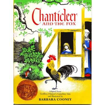 Chanticleer and the Fox: A Caldecott Award Winner, A Beautifull Illustrated Storybook for All Ages