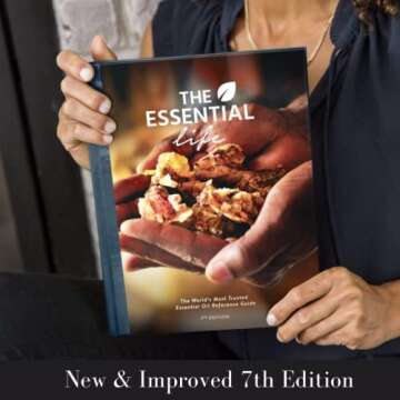 The Essential Life 7th Edition | Essential Oils Book & Guide with Updated Recipes