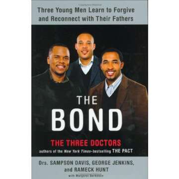 The Bond: Inspirational Journey of Forgiveness and Relationships