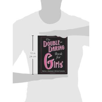 The Double-Daring Book for Girls