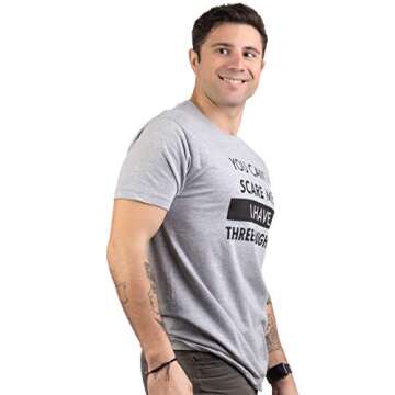 Ann Arbor T-shirt Co. You Can't Scare Me, I Have Three Daughters Funny Dad Daddy Joke Men T-Shirt - X-Large, Vintage Grey