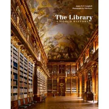 The Library: A World History - Explore the Rich Tapestry of Human Knowledge