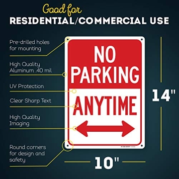 No Parking Anytime Sign - Durable 10x14 Aluminum Sign