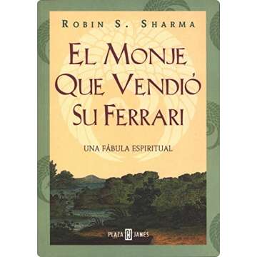 El Monje Que Vendio Su Ferrari Inspiring Spiritual Journey