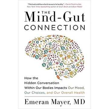 The Mind-Gut Connection: Explore Health & Wellness Through Gut Insight