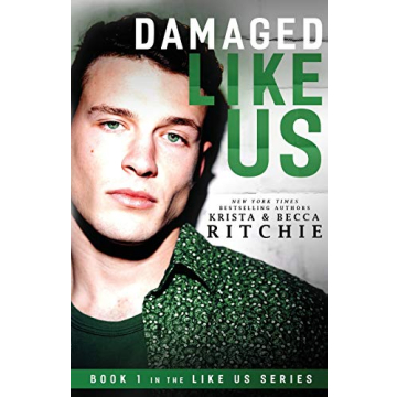 Damaged Like Us: A Billionaires & Bodyguards Love Story