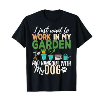 Gardening T-Shirt for Dog Lovers - Perfect for Gardeners and Pet Owners