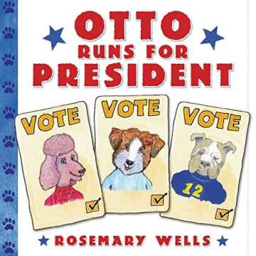 Otto Runs for President: The Fun and Engaging Children's Book