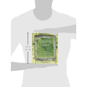 A Healing Grove: African Tree Remedies and Rituals for the Body and Spirit