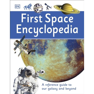 First Space Encyclopedia for Kids - Explore the Universe