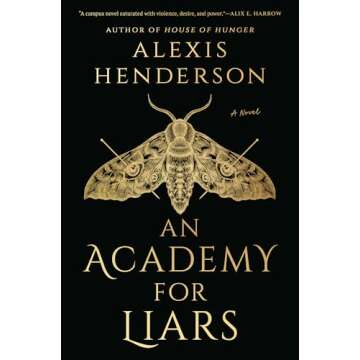 An Academy for Liars - A Gripping Urban Fantasy Thriller