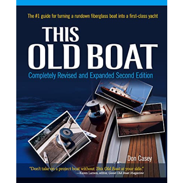 This Old Boat Second Edition Comprehensive Guide for Sailors