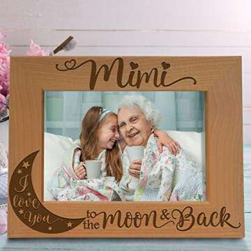 KATE POSH - Mimi I Love You to The Moon and Back Engraved Natural Wood Picture Frame, Grandparent's Day Gifts, Grandma Gifts, for Nana, (4x6-Horizontal)