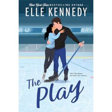 The Play (Briar U) - Unforgettable College Romance