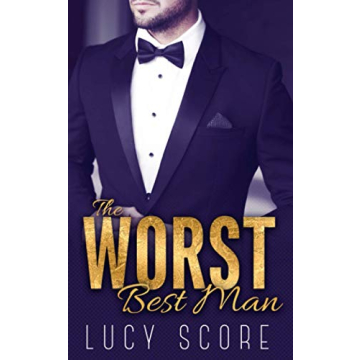The Worst Best Man - Hilarious Romantic Comedy Book