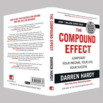 The Compound Effect: Jumpstart Your Income, Your Life, Your Success