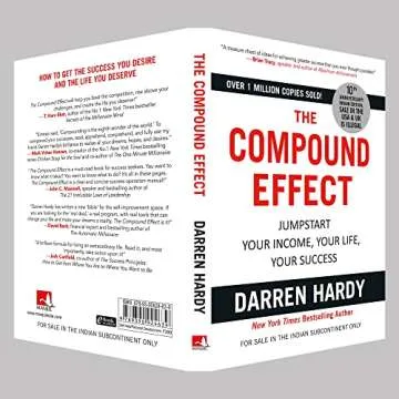 The Compound Effect: Jumpstart Your Income, Your Life, Your Success