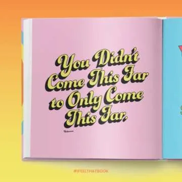 I Feel That: A quote collection for all the feels